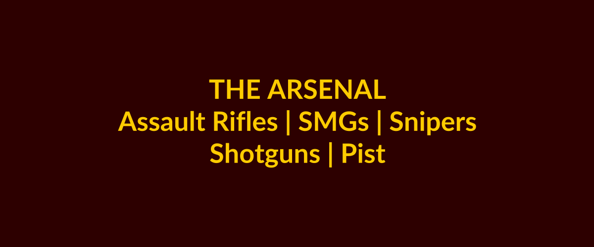 Weapons Arsenal