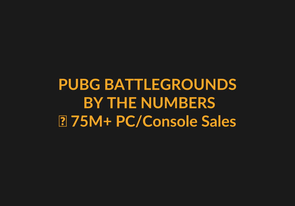 PUBG By The Numbers